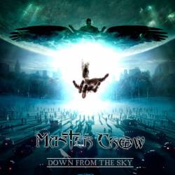 Master Crow : Down from the Sky